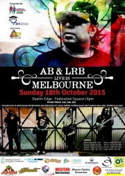 Ayub Bachchu (AB) & LRB - Live In Melbourne - 2015